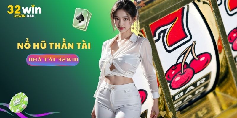 Nổ hũ Thần Tài